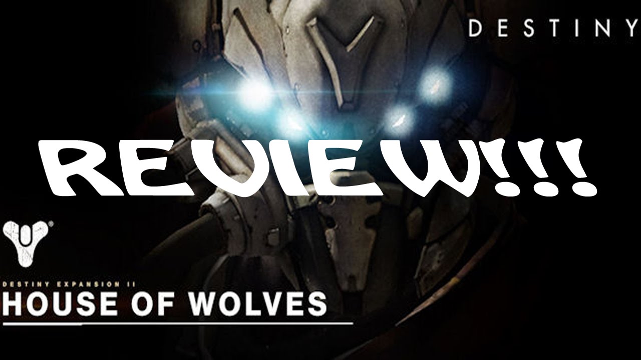Destiny House Of Wolves Quest Line